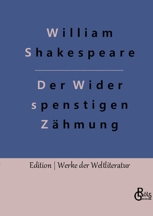 Buchcover Der Widerspenstigen Zähmung | William Shakespeare | EAN 9783988282675 | ISBN 3-98828-267-7 | ISBN 978-3-98828-267-5