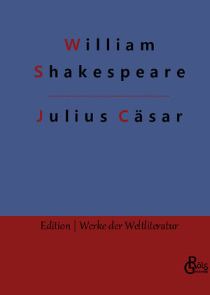 Buchcover Julius Cäsar | William Shakespeare | EAN 9783988282729 | ISBN 3-98828-272-3 | ISBN 978-3-98828-272-9