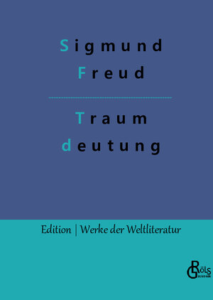Buchcover Die Traumdeutung | Sigmund Freud | EAN 9783988282927 | ISBN 3-98828-292-8 | ISBN 978-3-98828-292-7