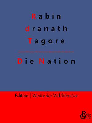 Buchcover Die Nation | Rabindranath Tagore | EAN 9783988283368 | ISBN 3-98828-336-3 | ISBN 978-3-98828-336-8