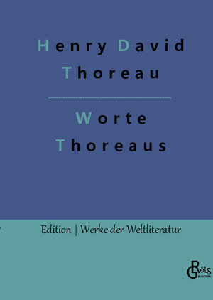 Buchcover Worte Thoreaus | Henry David Thoreau | EAN 9783988284419 | ISBN 3-98828-441-6 | ISBN 978-3-98828-441-9