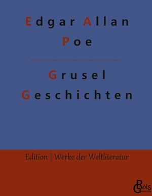 Buchcover Grusel-Geschichten | Edgar Allan Poe | EAN 9783988286710 | ISBN 3-98828-671-0 | ISBN 978-3-98828-671-0
