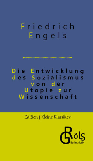 Buchcover Die Entwicklung des Sozialismus von der Utopie zur Wissenschaft | Friedrich Engels | EAN 9783988286932 | ISBN 3-98828-693-1 | ISBN 978-3-98828-693-2