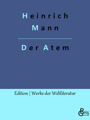 Buchcover Der Atem | Heinrich Mann | EAN 9783988288530 | ISBN 3-98828-853-5 | ISBN 978-3-98828-853-0