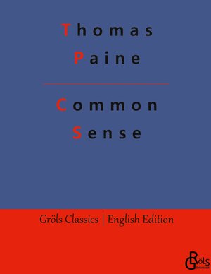 Buchcover Common Sense | Thomas Paine | EAN 9783988289537 | ISBN 3-98828-953-1 | ISBN 978-3-98828-953-7