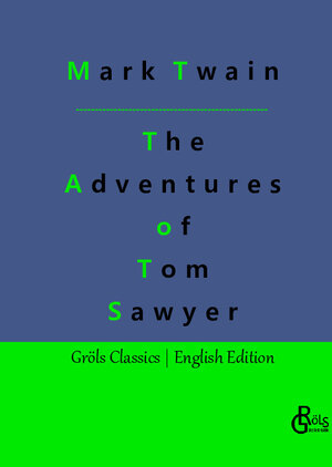Buchcover The Adventures of Tom Sawyer | Mark Twain | EAN 9783988289735 | ISBN 3-98828-973-6 | ISBN 978-3-98828-973-5