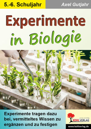 Buchcover Experimente in Biologie | Axel Gutjahr | EAN 9783988410665 | ISBN 3-98841-066-7 | ISBN 978-3-98841-066-5