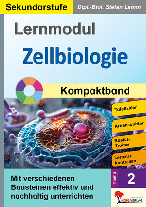 Buchcover Lernmodul 2: Zellbiologie / Kompaktband | Stefan Lamm | EAN 9783988411983 | ISBN 3-98841-198-1 | ISBN 978-3-98841-198-3