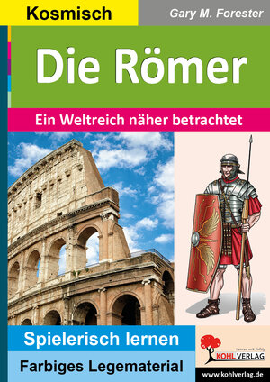 Buchcover Die Römer | Gary M. Forester | EAN 9783988414076 | ISBN 3-98841-407-7 | ISBN 978-3-98841-407-6