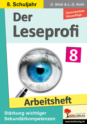 Buchcover Der Leseprofi / Arbeitsheft - Fit durch Lesetraining / Klasse 8 | Ulrike Stolz | EAN 9783988415325 | ISBN 3-98841-532-4 | ISBN 978-3-98841-532-5