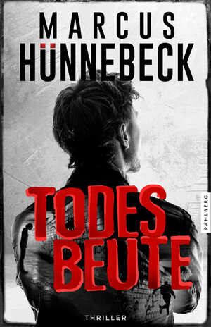 Buchcover Todesbeute | Marcus Hünnebeck | EAN 9783988450203 | ISBN 3-98845-020-0 | ISBN 978-3-98845-020-3