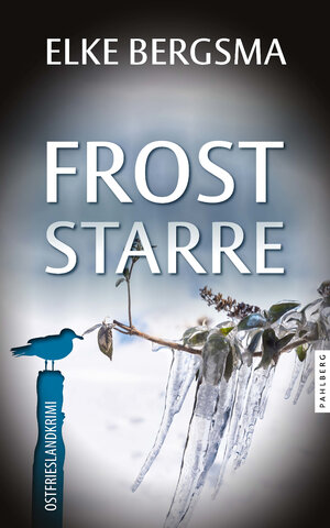 Buchcover Froststarre - Ostfrieslandkrimi | Elke Bergsma | EAN 9783988451057 | ISBN 3-98845-105-3 | ISBN 978-3-98845-105-7