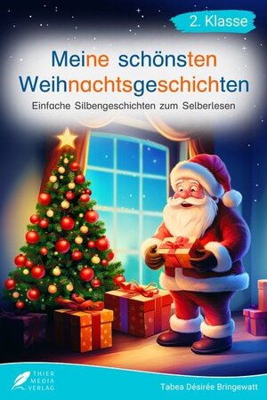 Buchcover Silbenbuch 2. Klasse - Meine schönsten Weihnachtsgeschichten | Tabea Bringewatt | EAN 9783988760937 | ISBN 3-98876-093-5 | ISBN 978-3-98876-093-7