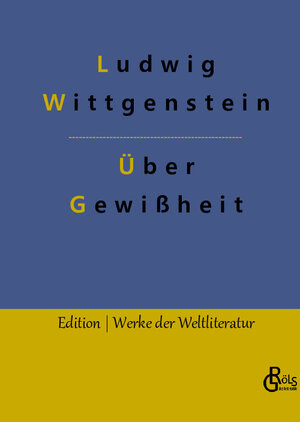 Buchcover Über Gewißheit | Ludwig Wittgenstein | EAN 9783988830319 | ISBN 3-98883-031-3 | ISBN 978-3-98883-031-9
