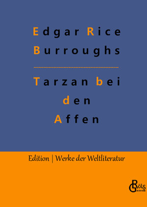 Buchcover Tarzan bei den Affen | Edgar Rice Burroughs | EAN 9783988830357 | ISBN 3-98883-035-6 | ISBN 978-3-98883-035-7