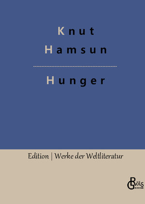Buchcover Hunger | Knut Hamsun | EAN 9783988830364 | ISBN 3-98883-036-4 | ISBN 978-3-98883-036-4
