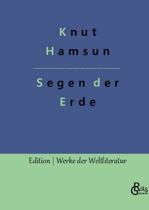 Buchcover Segen der Erde | Knut Hamsun | EAN 9783988830371 | ISBN 3-98883-037-2 | ISBN 978-3-98883-037-1