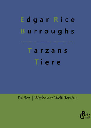 Buchcover Tarzans Tiere | Edgar Rice Burroughs | EAN 9783988830456 | ISBN 3-98883-045-3 | ISBN 978-3-98883-045-6