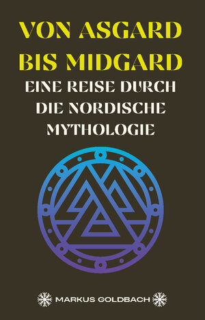 Buchcover Von Asgard bis Midgard | Markus Goldbach | EAN 9783988851130 | ISBN 3-98885-113-2 | ISBN 978-3-98885-113-0