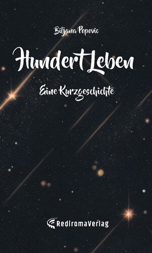 Buchcover Hundert Leben | Biljana Popovic | EAN 9783988851420 | ISBN 3-98885-142-6 | ISBN 978-3-98885-142-0