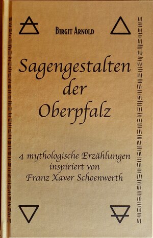 Buchcover Sagengestalten der Oberpfalz | Birgit Arnold | EAN 9783989010031 | ISBN 3-98901-003-4 | ISBN 978-3-98901-003-1