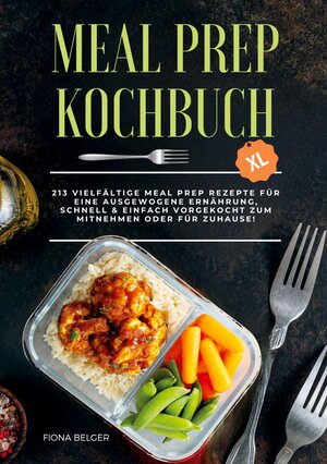 Buchcover Meal Prep Kochbuch XL | Fiona Belger | EAN 9783989354487 | ISBN 3-98935-448-5 | ISBN 978-3-98935-448-7