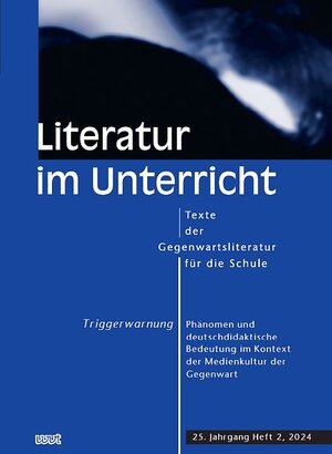 Buchcover Triggerwarnung. Phänomen und deutschdidaktische Bedeutung im Kontext der Medienkultur der Gegenwart  | EAN 9783989400504 | ISBN 3-98940-050-9 | ISBN 978-3-98940-050-4