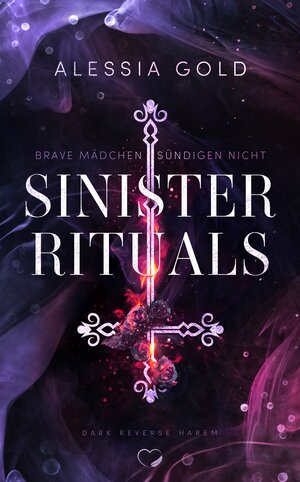 Buchcover Sinister Rituals | Alessia Gold | EAN 9783989420120 | ISBN 3-98942-012-7 | ISBN 978-3-98942-012-0