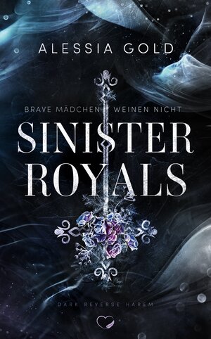 Buchcover Sinister Royals | Alessia Gold | EAN 9783989420151 | ISBN 3-98942-015-1 | ISBN 978-3-98942-015-1