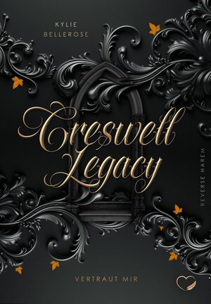 Buchcover Creswell Legacy | Kylie Bellerose | EAN 9783989420403 | ISBN 3-98942-040-2 | ISBN 978-3-98942-040-3