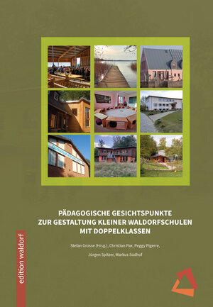 Buchcover Pädagogische Gesichtspunkte zur Gestaltung kleiner Waldorfschulen mit Doppelklassen  | EAN 9783989570139 | ISBN 3-98957-013-7 | ISBN 978-3-98957-013-9