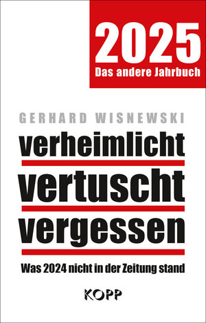 Buchcover verheimlicht – vertuscht – vergessen 2025 | Gerhard Wisnewski | EAN 9783989920866 | ISBN 3-98992-086-3 | ISBN 978-3-98992-086-6