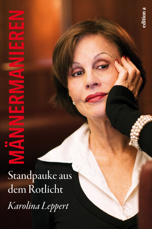 Buchcover Männermanieren | Karolina Leppert | EAN 9783990011669 | ISBN 3-99001-166-9 | ISBN 978-3-99001-166-9