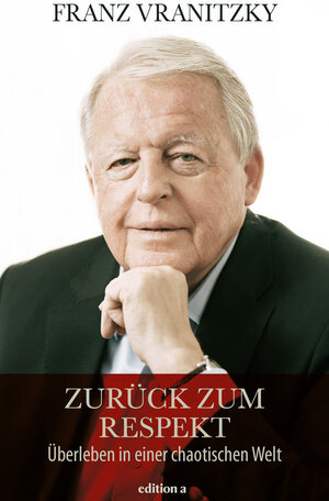 Buchcover Zurück zum Respekt | Franz Vranitzky | EAN 9783990012291 | ISBN 3-99001-229-0 | ISBN 978-3-99001-229-1