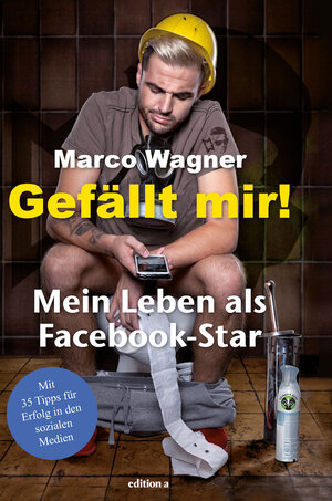 Buchcover Gefällt mir! | Marco Wagner | EAN 9783990012345 | ISBN 3-99001-234-7 | ISBN 978-3-99001-234-5