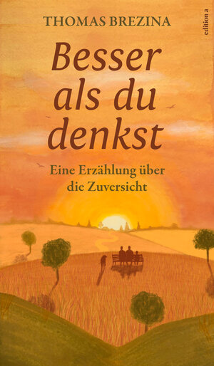 Buchcover Besser als du denkst | Thomas Brezina | EAN 9783990015759 | ISBN 3-99001-575-3 | ISBN 978-3-99001-575-9