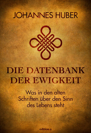 Buchcover Die Datenbank der Ewigkeit | Johannes Huber | EAN 9783990016732 | ISBN 3-99001-673-3 | ISBN 978-3-99001-673-2