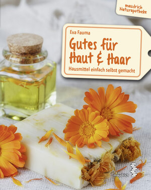 Buchcover Gutes für Haut & Haar | Eva Fauma | EAN 9783990020661 | ISBN 3-99002-066-8 | ISBN 978-3-99002-066-1
