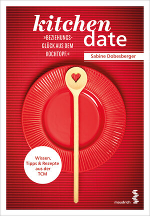 Buchcover kitchen date – Beziehungsglück aus dem Kochtopf | Sabine Dobesberger | EAN 9783990021330 | ISBN 3-99002-133-8 | ISBN 978-3-99002-133-0