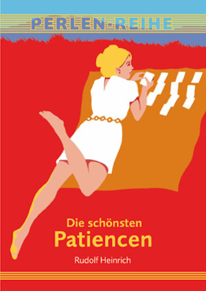 Buchcover Die schönsten Patiencen | Rudolf Heinrich | EAN 9783990060018 | ISBN 3-99006-001-5 | ISBN 978-3-99006-001-8