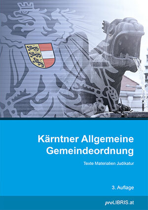 Buchcover Kärntner Allgemeine Gemeindeordnung  | EAN 9783990089262 | ISBN 3-99008-926-9 | ISBN 978-3-99008-926-2
