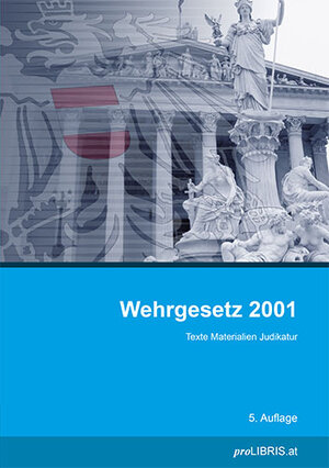 Buchcover Wehrgesetz 2001  | EAN 9783990089804 | ISBN 3-99008-980-3 | ISBN 978-3-99008-980-4
