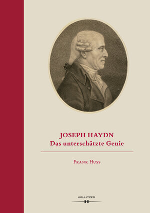 Buchcover Joseph Haydn | Frank Huss | EAN 9783990121115 | ISBN 3-99012-111-1 | ISBN 978-3-99012-111-5