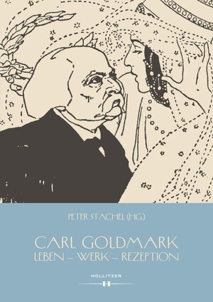 Buchcover Carl Goldmark  | EAN 9783990122587 | ISBN 3-99012-258-4 | ISBN 978-3-99012-258-7