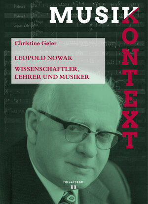Buchcover Leopold Nowak | Christine Geier | EAN 9783990124826 | ISBN 3-99012-482-X | ISBN 978-3-99012-482-6