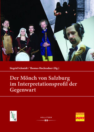 Buchcover Der Mönch von Salzburg im Interpretationsprofil der Gegenwart  | EAN 9783990128381 | ISBN 3-99012-838-8 | ISBN 978-3-99012-838-1