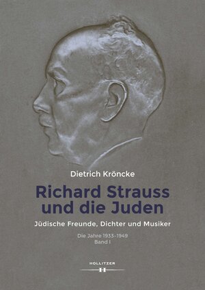Buchcover Richard Strauss und die Juden | Dietrich Kröncke | EAN 9783990129166 | ISBN 3-99012-916-3 | ISBN 978-3-99012-916-6