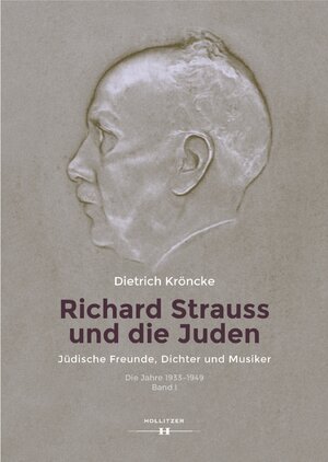Buchcover Richard Strauss und die Juden | Dietrich Kröncke | EAN 9783990129173 | ISBN 3-99012-917-1 | ISBN 978-3-99012-917-3