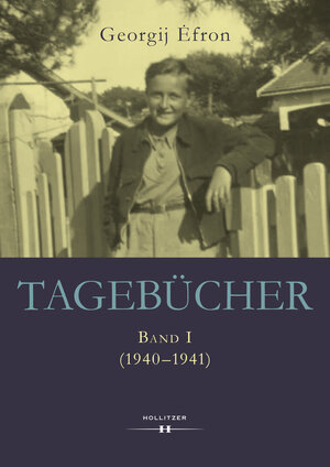 Buchcover Tagebücher | Georgij Efron | EAN 9783990129388 | ISBN 3-99012-938-4 | ISBN 978-3-99012-938-8