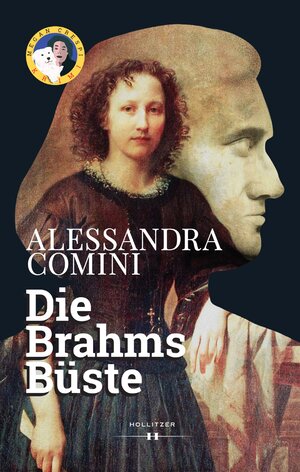 Buchcover Die Brahms Büste | Alessandra Comini | EAN 9783990129432 | ISBN 3-99012-943-0 | ISBN 978-3-99012-943-2